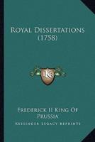 Royal Dissertations (1758)