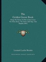 The Golden Goose Book