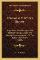 Reunions Of Taylor's Battery