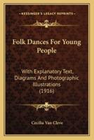 Folk Dances for Young People