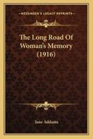 The Long Road Of Woman's Memory (1916)