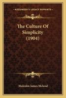 The Culture Of Simplicity (1904)