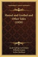 Hansel and Grethel and Other Tales (1920)