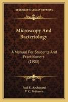 Microscopy And Bacteriology