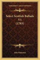 Select Scottish Ballads V1 (1783)