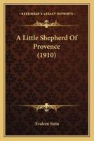 A Little Shepherd Of Provence (1910)