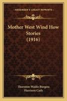 Mother West Wind How Stories (1916)