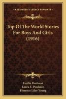 Top Of The World Stories For Boys And Girls (1916)