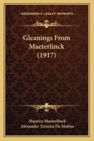 Gleanings From Maeterlinck (1917)