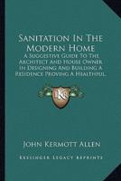 Sanitation In The Modern Home
