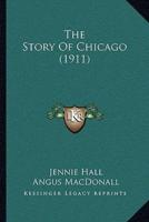 The Story Of Chicago (1911)