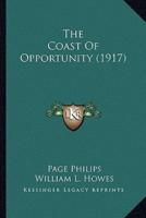 The Coast Of Opportunity (1917)