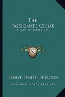 The Passionate Crime