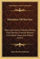 Heroines Of Service