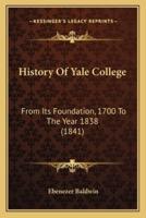 History Of Yale College