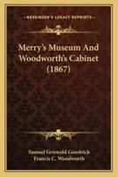 Merry's Museum And Woodworth's Cabinet (1867)