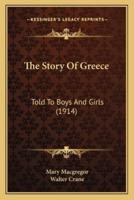 The Story Of Greece
