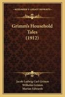 Grimm's Household Tales (1912)