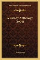 A Parody Anthology (1904)