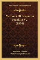 Memoirs Of Benjamin Franklin V2 (1834)