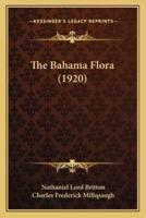 The Bahama Flora (1920)