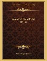 America's Great Fight (1913)