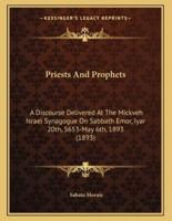Priests and Prophets