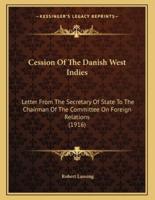 Cession of the Danish West Indies
