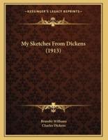 My Sketches From Dickens (1913)