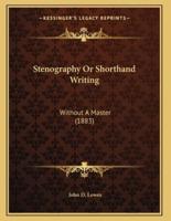 Stenography Or Shorthand Writing