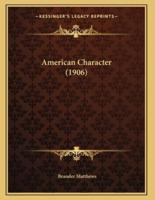 American Character (1906)
