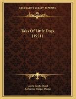 Tales Of Little Dogs (1921)