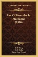 Use of Formulas in Mechanics (1910)