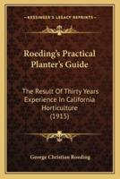 Roeding's Practical Planter's Guide