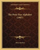 The Peter Pan Alphabet (1907)