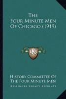 The Four Minute Men Of Chicago (1919)