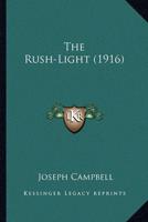The Rush-Light (1916)