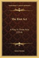 The Riot Act