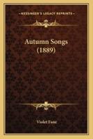 Autumn Songs (1889)