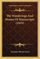 The Wanderings And Homes Of Manuscripts (1919)