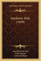 Snickerty Nick (1919)