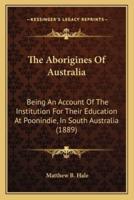 The Aborigines Of Australia