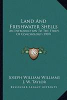 Land and Freshwater Shells