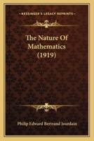 The Nature Of Mathematics (1919)