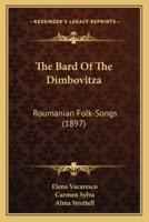 The Bard Of The Dimbovitza