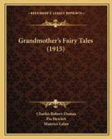 Grandmother's Fairy Tales (1915)