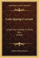 Lady Epping's Lawsuit