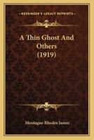 A Thin Ghost And Others (1919)