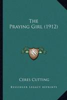The Praying Girl (1912)