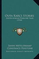 Outa Karl's Stories